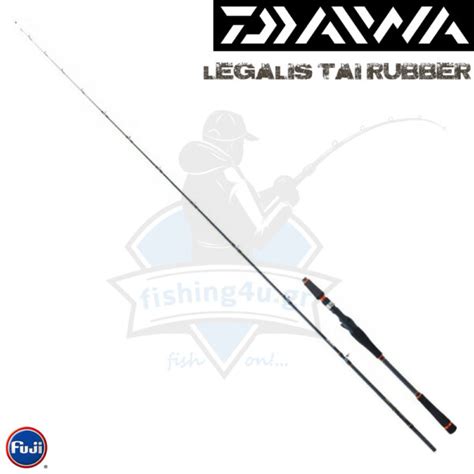 DAIWA LEGALIS TAI RUBBER Fishing4u