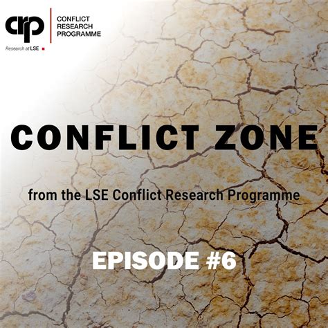 Conflict Zone From The Lse What Works Exploring The Role Of Local
