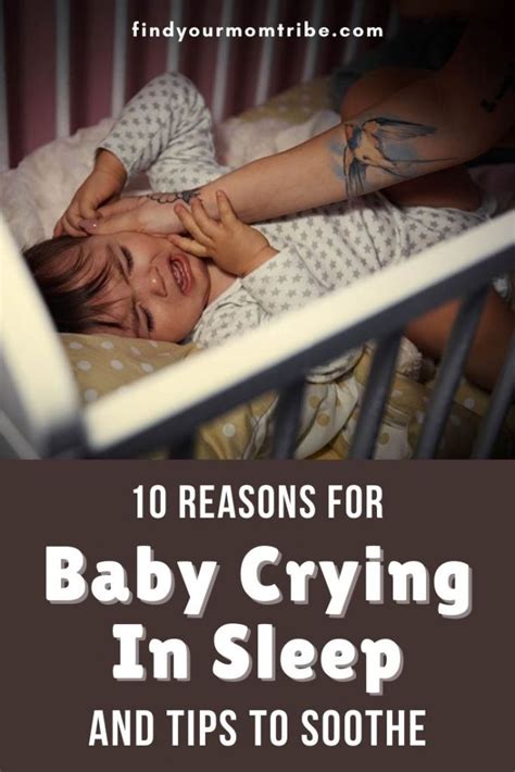 10 Reasons For Baby Crying In Sleep And Tips To Soothe
