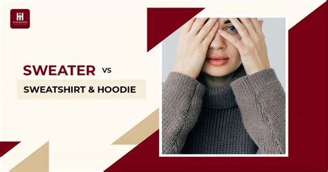 Difference Between Hoodie And Sweatshirt How To Style Sweatshirts In