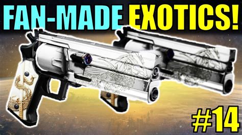 Destiny Fan Made Exotics Dual Hand Canons Submit Your Exotic