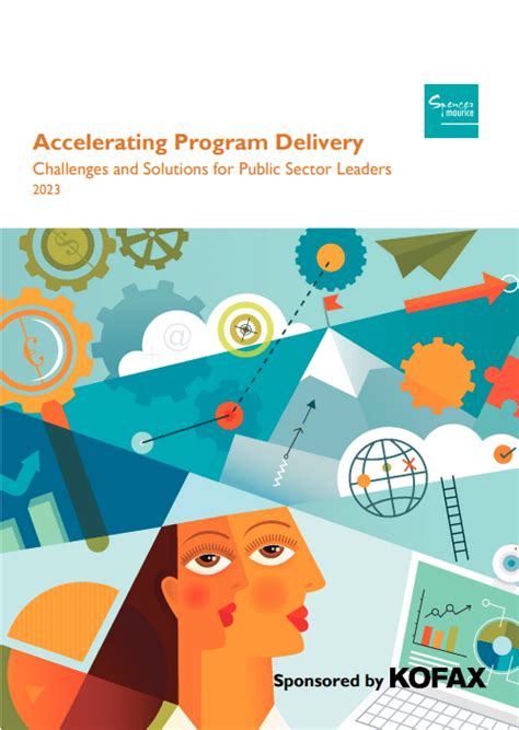 Accelerating Program Delivery Challenges And Solutions For Public