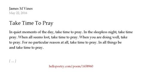 Take Time To Pray By James M Vines Hello Poetry