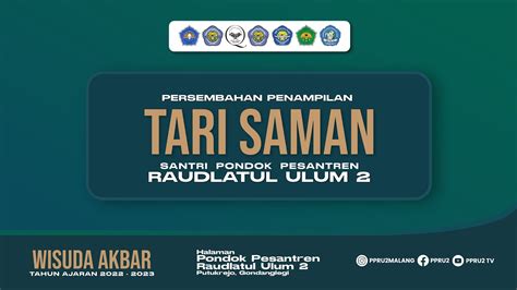 Persembahan Tari Saman Ii Santri Pondok Pesantren Raudlatul Ulum