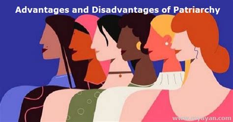 What Are The Advantages And Disadvantages Of Patriarchy
