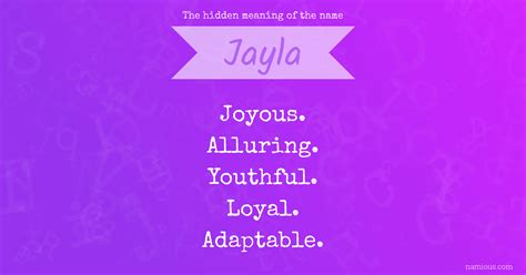 The Hidden Meaning Of The Name Jayla Namious