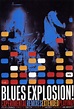 Blues Explosion: Experimental Remixes Extended Playing » Mike Mills ...