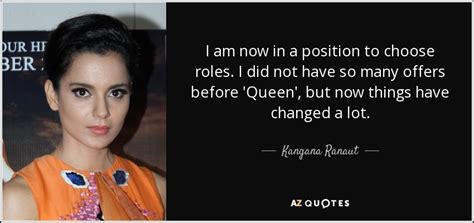 Top 6 Quotes By Kangana Ranaut A Z Quotes