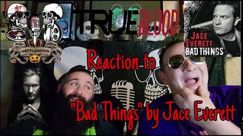Bad Things By Jace Everett Reaction Video Youtube