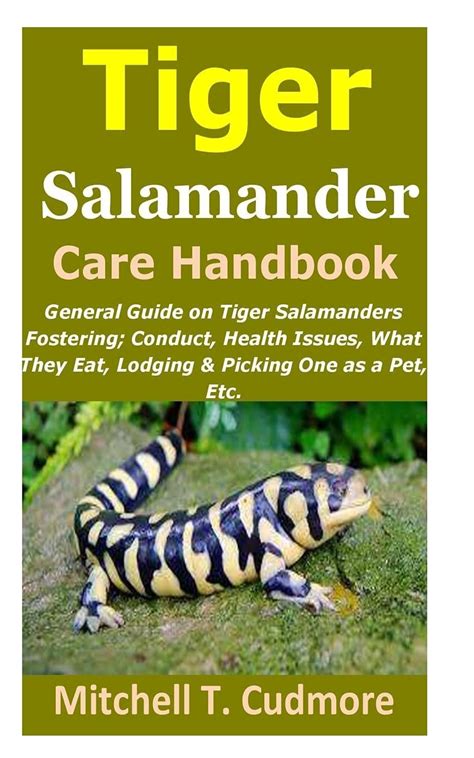 Buy Tiger Salamander Care Handbook General Guide On Tiger Salamanders