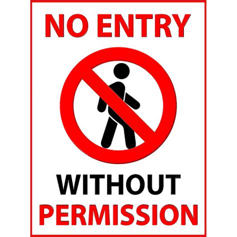 Sign No Entry Without Permission