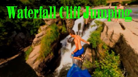 Cliff Jumping Waterfall Youtube
