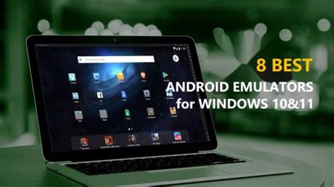Which Android Emulator Is Best For Windows 10 2023 Get Latest Windows