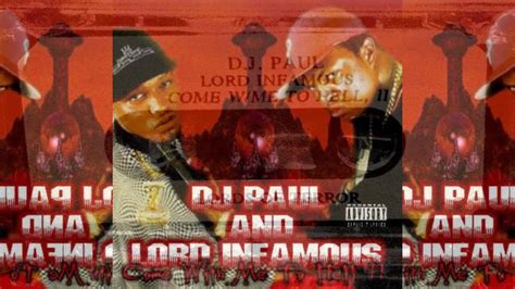 Dj Paul And Lord Infamous Tryna Run Game Youtube