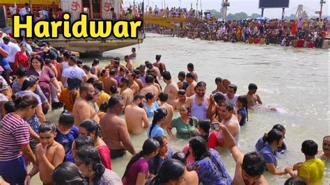 Har Ki Pauri Haridwar Ganga Snan Ganga Bath Holy Bath Open Bath Haridwar Snan Neeraj