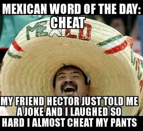 17 Best Images About Mexican Word Of The Day On Pinterest Humor