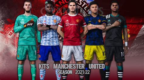 Pes 2020 Pes 2021 Kits Manchester United Season 202122 Win Big Sports