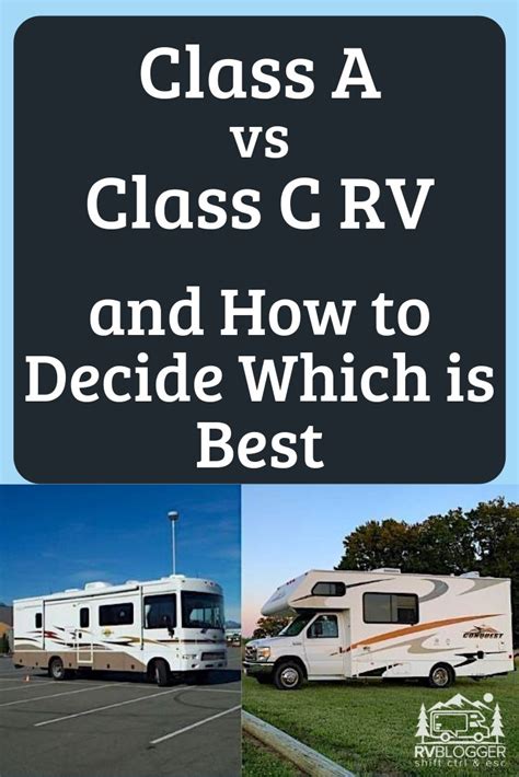 Class A Vs Class C Motorhome And How To Choose Rvblogger