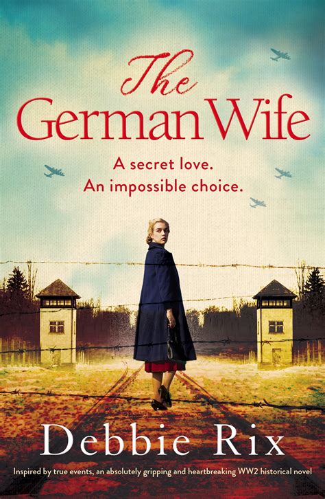 The German Wife By Debbie Rix Goodreads