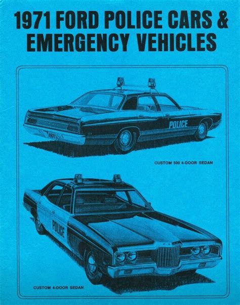 1971 Ford Police Cars Brochure Police Cars Ford Police Old Police Cars