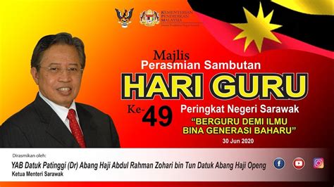 Majlis Perasmian Sambutan Hari Guru Peringkat Negeri Sarawak Ke 49