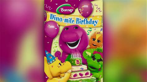 Barney Dino Mite Birthday 2007 Youtube