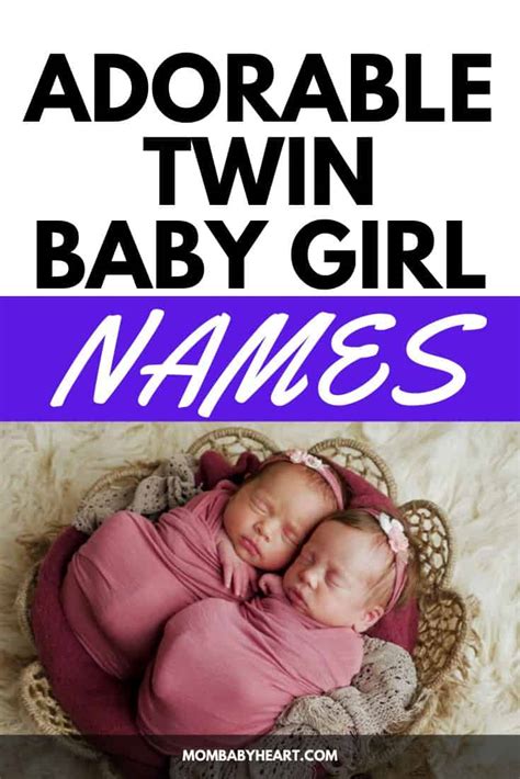 200 Adorable Twin Baby Girl Names Mom Baby Heart