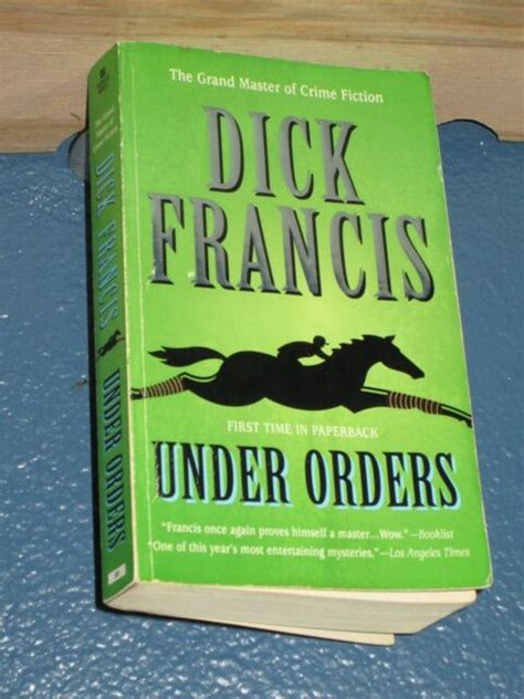 under orders by dick francis mystery paperback 9780425217566 ebay