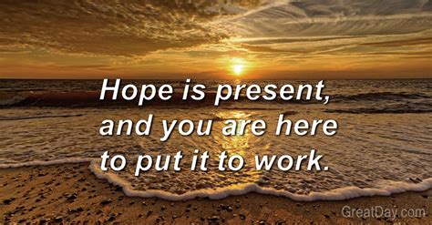The Daily Motivator Hope Is Present