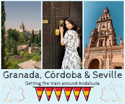 Getting The Train Between Granada Cordoba And Seville In Andalucia