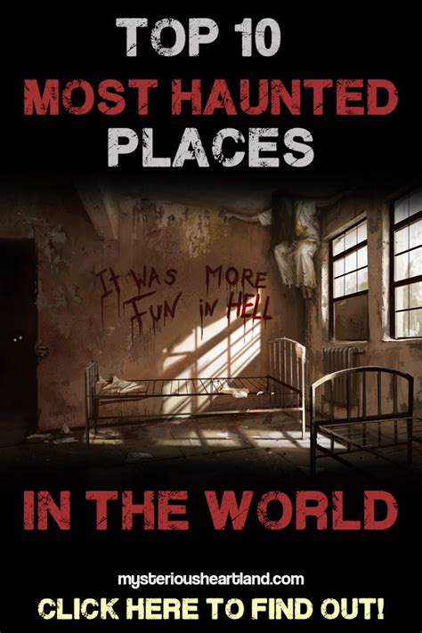 Top 10 Most Haunted Places In The World Haunted Places Most Haunted