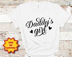 Daddy's Girl Shirt | Etsy