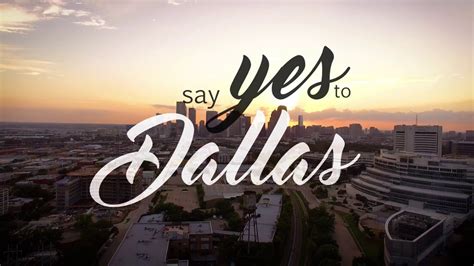 Say Yes To Dallas Youtube