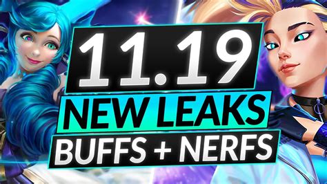 12 Leaked Changesbuffs And Nerfs For 1119 New Meta Incoming League