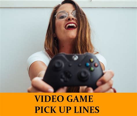 Dirty Pick Up Lines For Gamers
