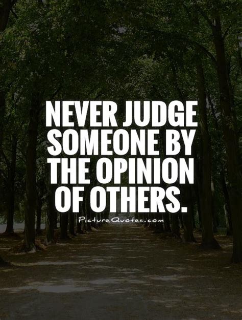 Before You Judge Others Quotes Quotesgram