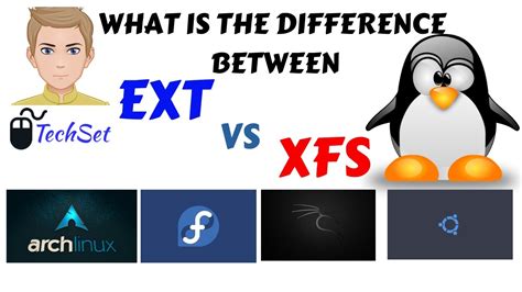 Linux File System What Is The Difference Between Xfs And Ext4 File