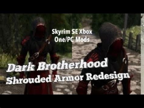 Dark Brotherhood Shrouded Armor Redesign Skyrim Se Xbox One Pc Mods
