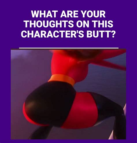 What Are Your Thoughts On Elastigirl S Butt By Kingrene On Deviantart