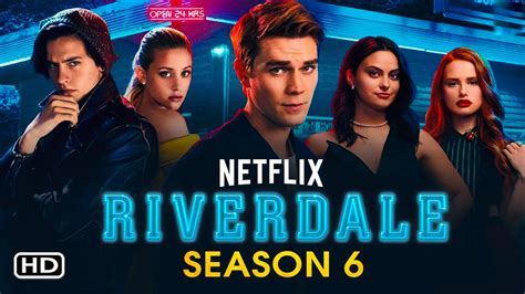 Riverdale Season 6 Episodes The Riverdale Stories