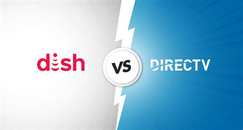 Dish Vs Directv Compare Plans Channels Perks And More