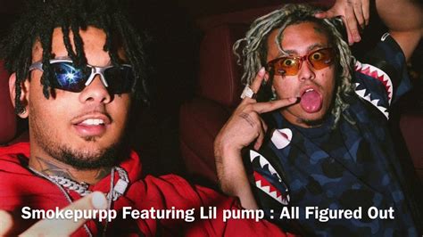 Smokepurpp Feat Lil Pump All Figured Out Youtube