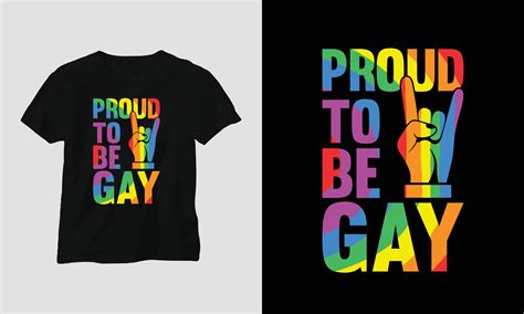 proud to be gay lgbt t shirt and apparel design vector print typography poster emblem
