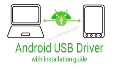 Android Usb Driver With Installation Guide