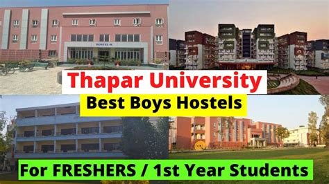 Thapar University Best Boys Hostels For Tiet Freshersfirst Year