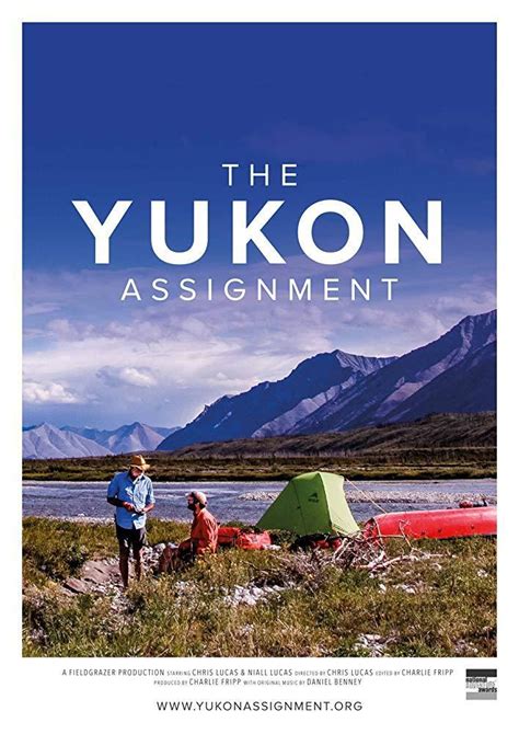 The Yukon Assignment 2018 Filmaffinity