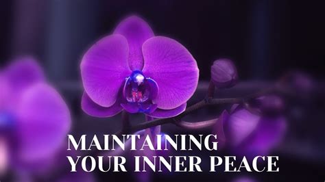 Maintaining Your Inner Peace Youtube