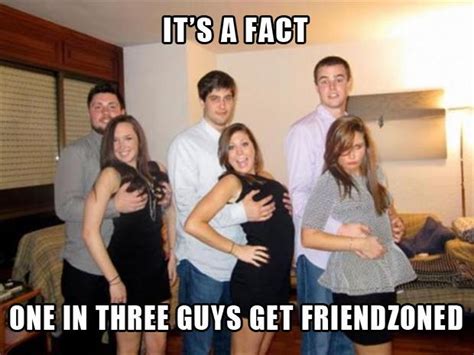 Dont Get Stuck In The Friend Zone 30 Pics