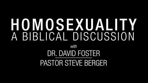 Homosexuality A Biblical Discussion Grace Chapel