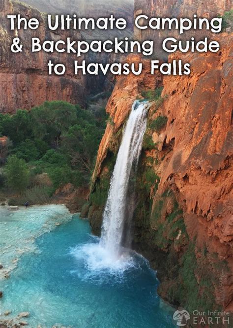 2018 Havasupai Trip Guide Ultimate Havasu Falls Backpacking And Camping Guide